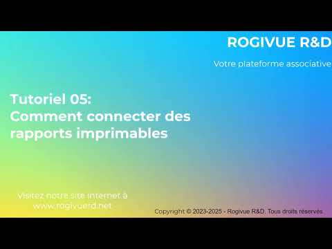 Tutoriel 05: Comment ajouter des rapports imprimables