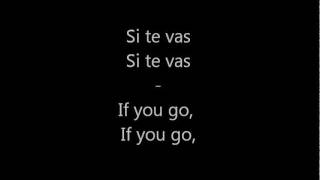 Shakira-Si Te Vas (if you go) with english lyrics