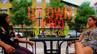 Shun Ward - Uptown (Remix) ft Young One