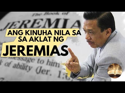 Ang Kinuha nila sa Aklat ng Jeremias - Bro. Eli Soriano