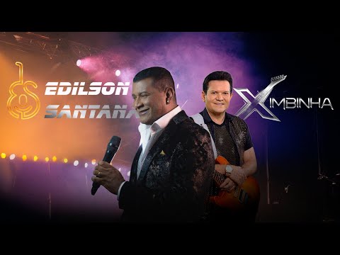 Bailão do Santana (Lado A) - Edilson Santana e Ximbinha - Official Video Performance