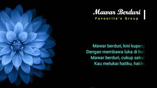 Download lagu Favourite's Group - Mawar Berduri mp3