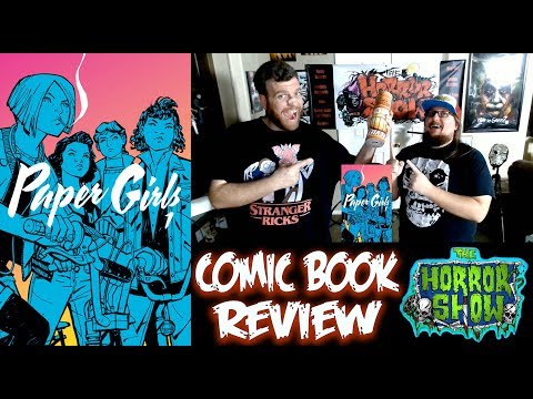 "Paper Girls" Volume 1 2016 Comic Book Review - The Horror Show