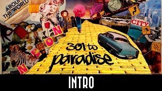 Neon Hitch - Intro [301 To Paradise Mixtape]