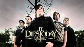 It Dies Today - Our Disintegration (Re-release)