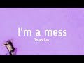 Omah Lay I M A Mess Lyrics