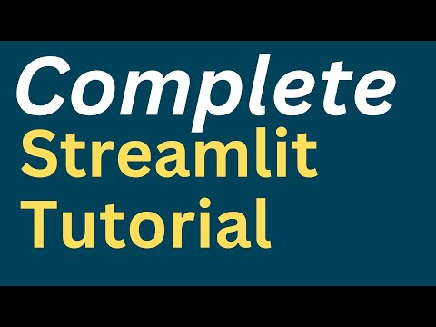 Complete Streamlit Python Tutorial In One Video Machine Learning Data Science