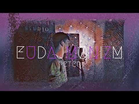PETER - EUDAJMØNIZM