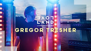 Gregor Tresher - Live @ Loveland Lake Sessions 2020