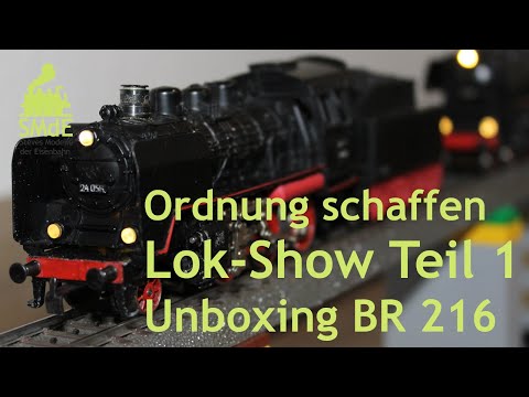 Unboxing märklin BR 216, Sortierkasten-Ordnung und Lok Show - Dampflokomotiven