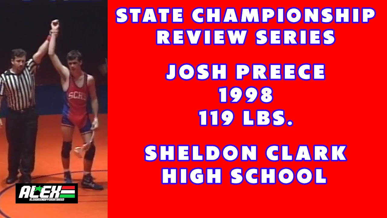 State Wrestling Championship match review w/ Josh Preece (Sheldon Clark; 1998 119 lbs.)