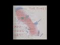 The Times - If Now Is The Answer