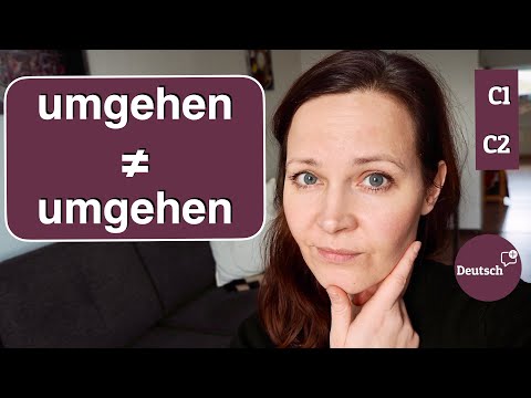 Trennbar UND untrennbar: Diese Verben haben zwei Bedeutungen (Deutsch C1 - C2)