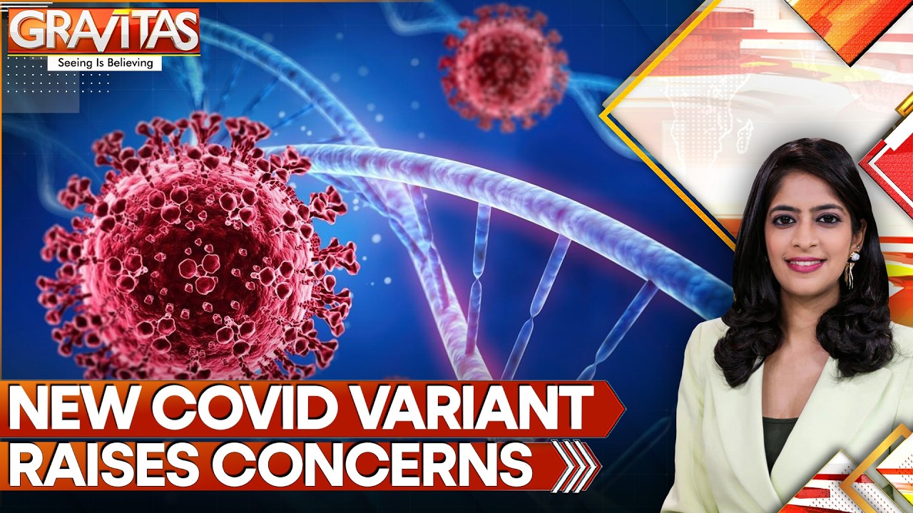 New COVID-19 Variant BA.3.2 Spreads Across 23 Nations Including US | GRAVITAS