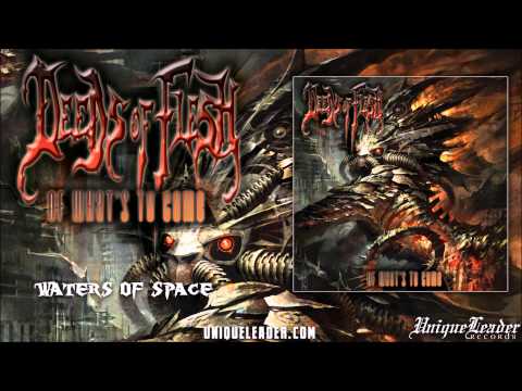 Deeds of Flesh-Waters of Space