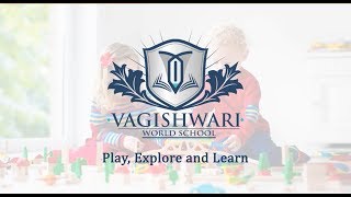 Vagishwari World School Video