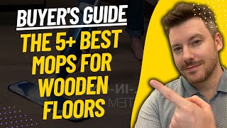 TOP 5 BEST MOPS FOR HARDWOOD FLOORS - Best Wooden Floor Mop 