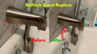 How to Replace a Bathtub Spout Faucet | Easy Guide |