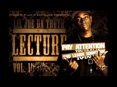 CLASS IN SESSION New Mixtape 'The Lecture Reloaded " COMING SOON!!! @LILJOEDATRUTH