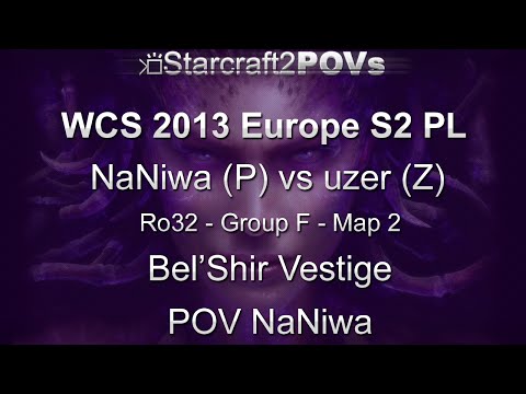 SC2 HotS - WCS 2013 EU S2 PL - NaNiwa vs uzer - Ro32 Group F - Map 2 - Bel’Shir Vestige - NaNiwa