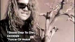 EXODUS - A Good Day To Die