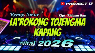 Download lagu π΄ Remix Timur | La'rokong Tojengma Kapang Cipt. Ridwan Sau | Project 17 π΄ mp3 Download lagu π΄ Remix Timur | La'rokong Tojengma Kapang Cipt. Ridwan Sau | Project 17 π΄ mp3