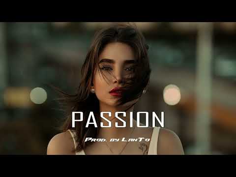 Melodic Type Beat " PASSION " Drill Type Beat (Instrumental) Prod. by LanTo