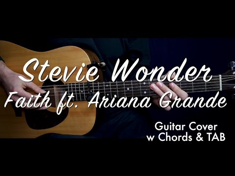 download lagu mp3 mp4 Faith Ariana Grande Stevie Wonder Chords, download lagu Faith Ariana Grande Stevie Wonder Chords gratis, unduh video klip Faith Ariana Grande Stevie Wonder Chords
