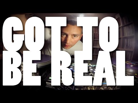 Got To Be Real - DJ Woody
