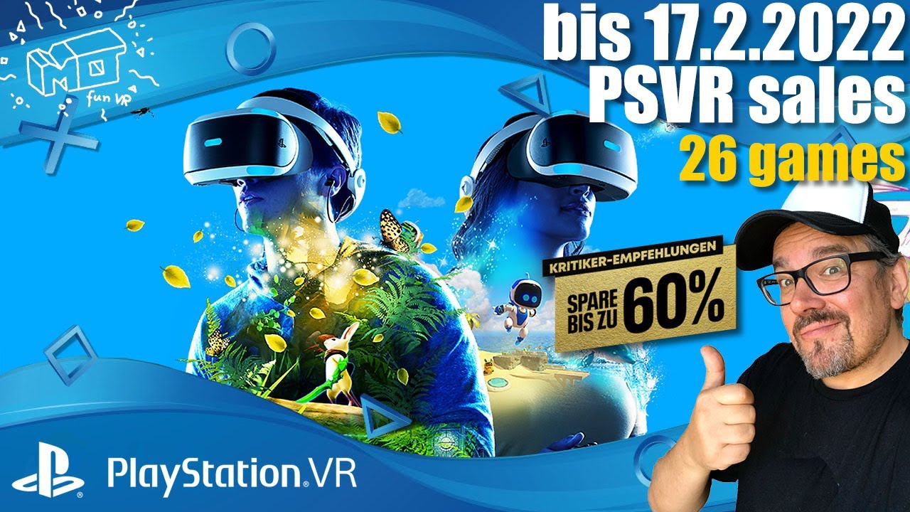 mo fun VR - Playstation VR Spiele im Sale bis 17.2.2022 ._. 26 video-short reviews / deutsch
