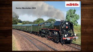 Märklin Herbst-Neuheiten 2024 – Modellbahn, Katalog, H0