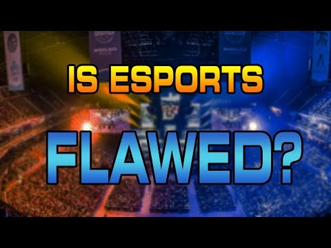 Is Esports Flawed? | Esports Insights: Ep 2