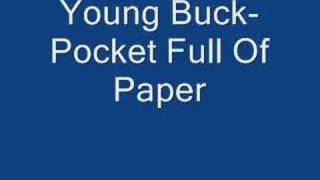 Young Buck- Pocket Full Of Paper