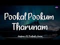 𝗣𝗼𝗼𝗸𝗮𝗹 𝗣𝗼𝗼𝗸𝘂𝗺 𝗧𝗵𝗮𝗿𝘂𝗻𝗮𝗺 (Lyrics) -Andrea x GV Prakash x Harini | Madharasapattinam /\ #PookalPookum