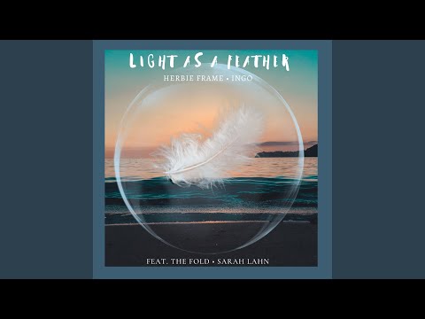 Light As a Feather (feat. The Fold)
