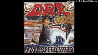 Dirty Rotten Imbeciles (D.R.I.) - They Don&#39;t Care