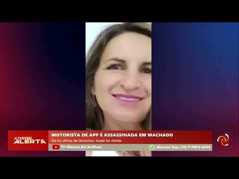 Motorista de aplicativo é morta durante assalto em Machado