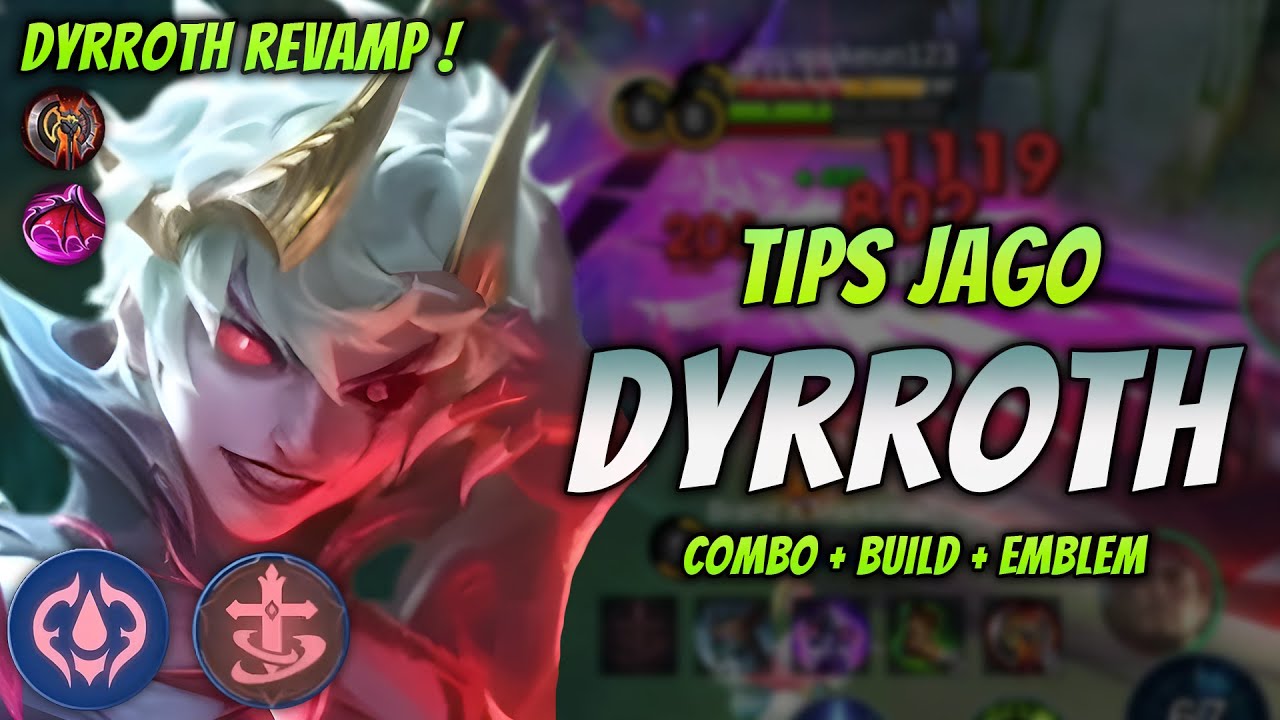 CARA MAIN DYRROTH REVAMP ! BUILD & EMBLEM DYRROTH TERBARU 2025 ! | DYRROTH EXP LANE GAMEPLAY