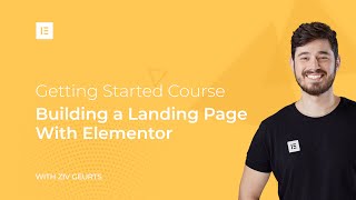Getting Started With Elementor: Create a Landing Page Step-by-Step