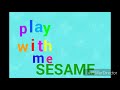 Play With Me Sesame Remake