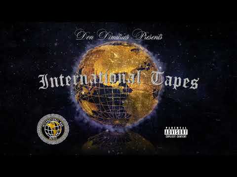 Don Dimitrios - INTERNATIONAL ft. Goliath Cruz, WhatsGoodieItsYG, It’s Me Made Man (Official Visual)