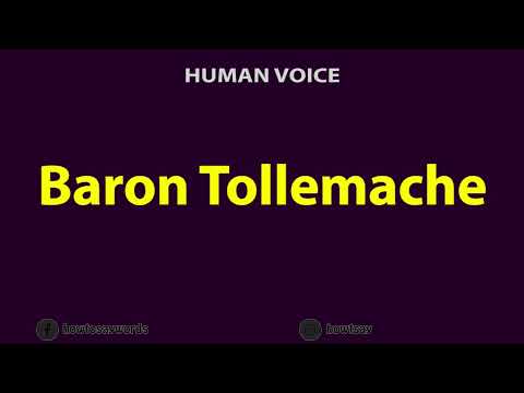 How To Pronounce Baron Tollemache
