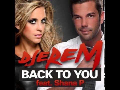 Djerem ft  Shana P    Back To You Milani Deeper Remix