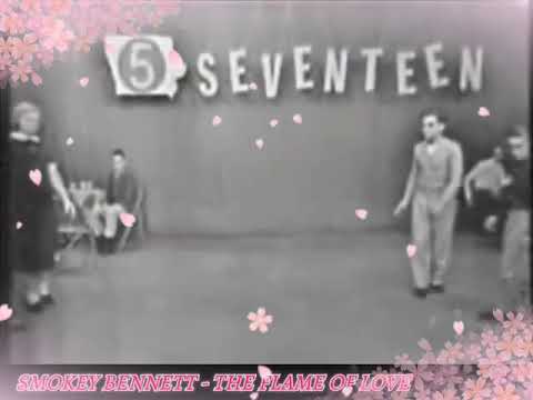 Smokey Bennett & The Hoops - The Flame Of Love