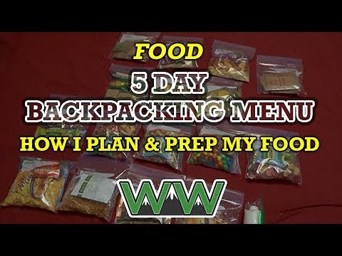 5 Day Backpacking Menu: How I Plan, Prep, & Pack My Food