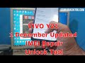 VIVO Y21 1 December Updated IMEI Repair With Unlock Tool