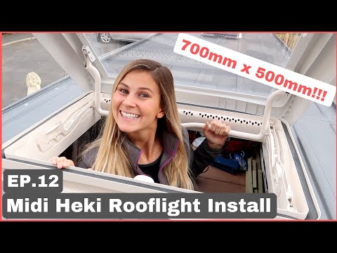 Midi Heki Rooflight Install | Ep12 | Sprinter Camper Van Conversion