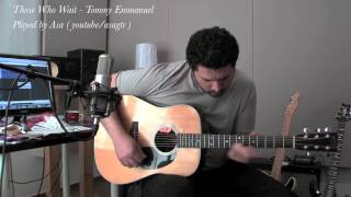 Those Who Wait Tommy Emmanuel played by Asa