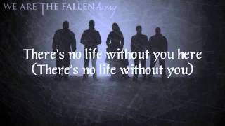 We Are The Fallen - I Will Stay