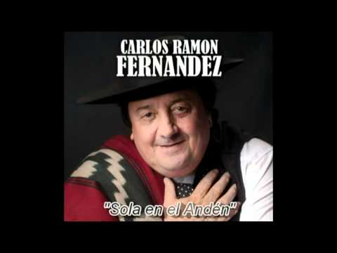 Sóla En El Andén - Carlos Ramón Fernández